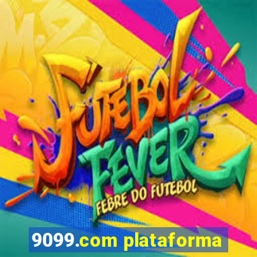 9099.com plataforma